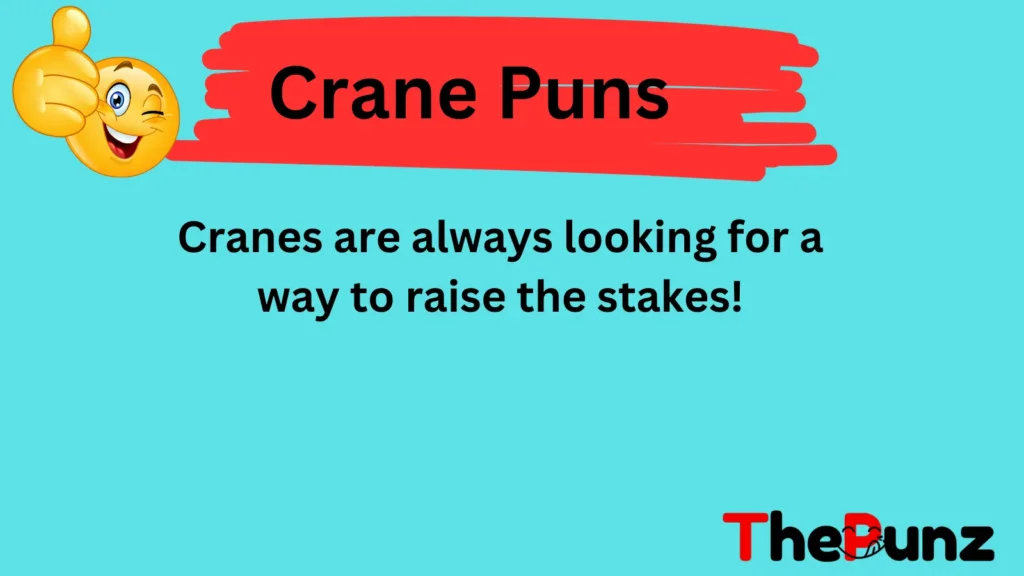 Fun with Words Crane Puns