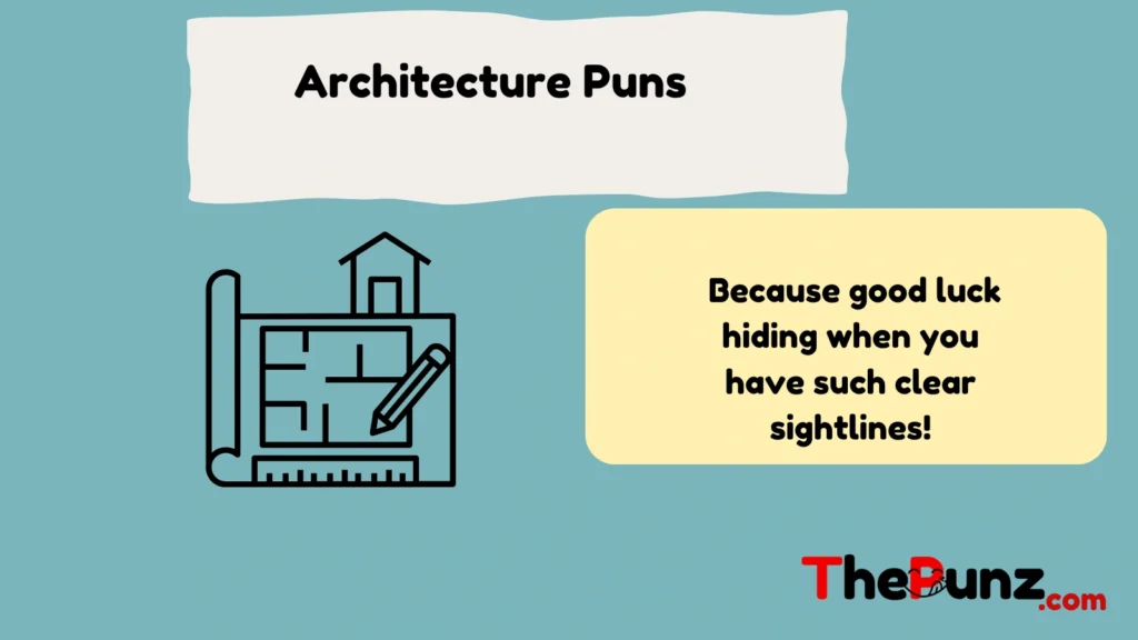 Architecture Puns  