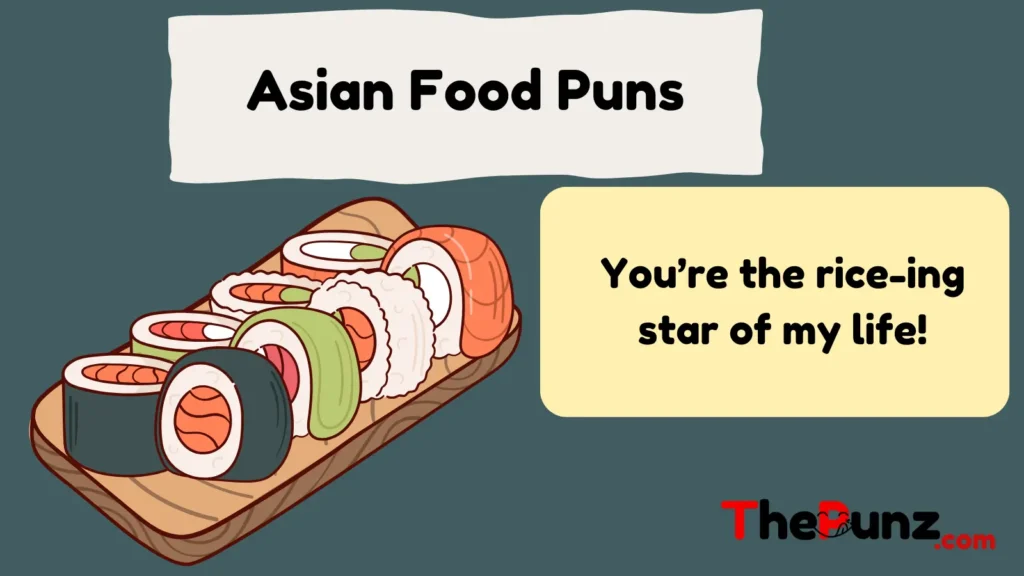 Asian Food Puns