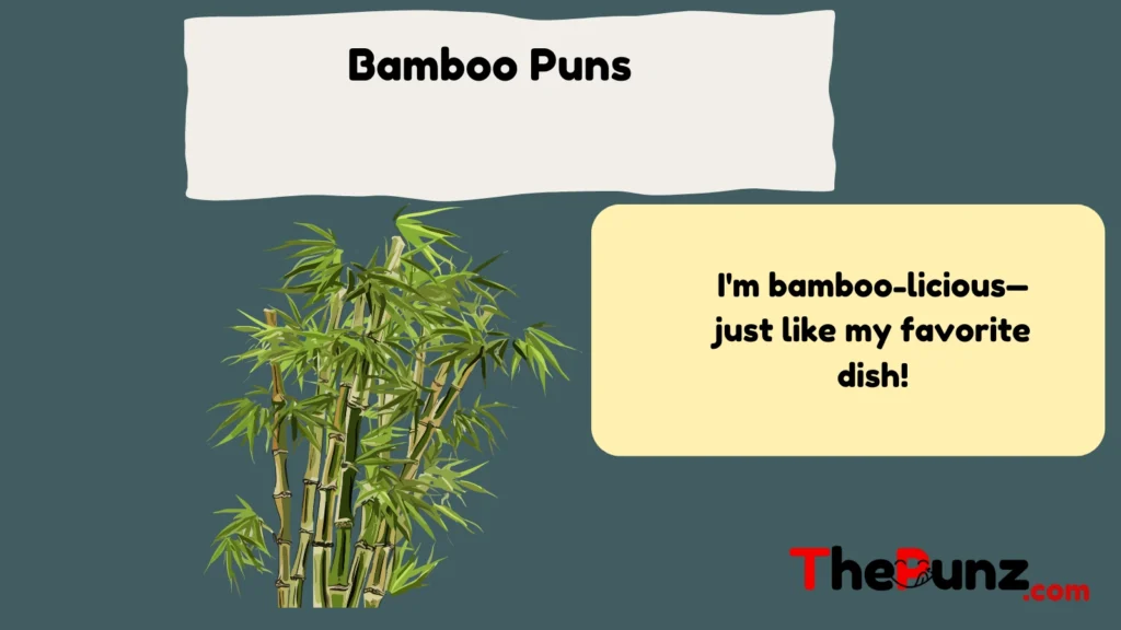 Bamboo Puns