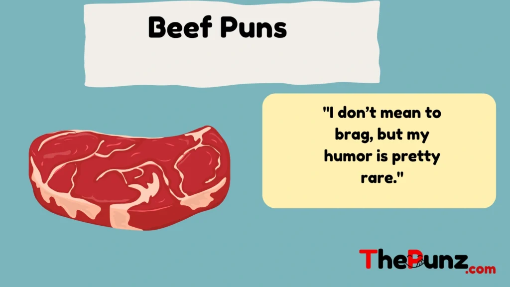 Beef Puns
