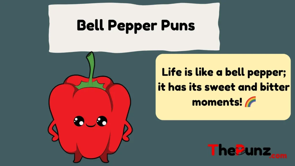 Bell Pepper Puns