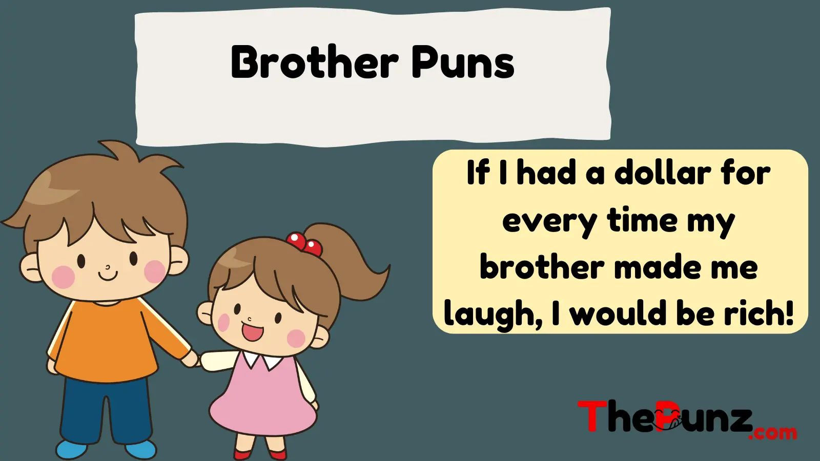 Brother Puns