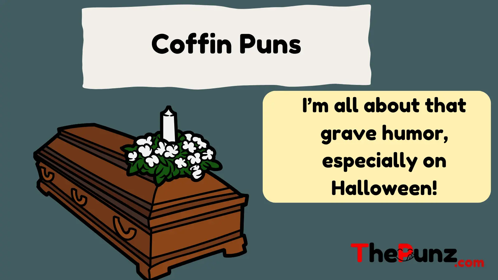 Coffin Puns