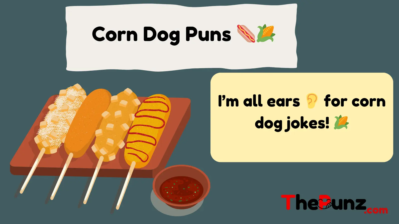 Corn Dog Puns