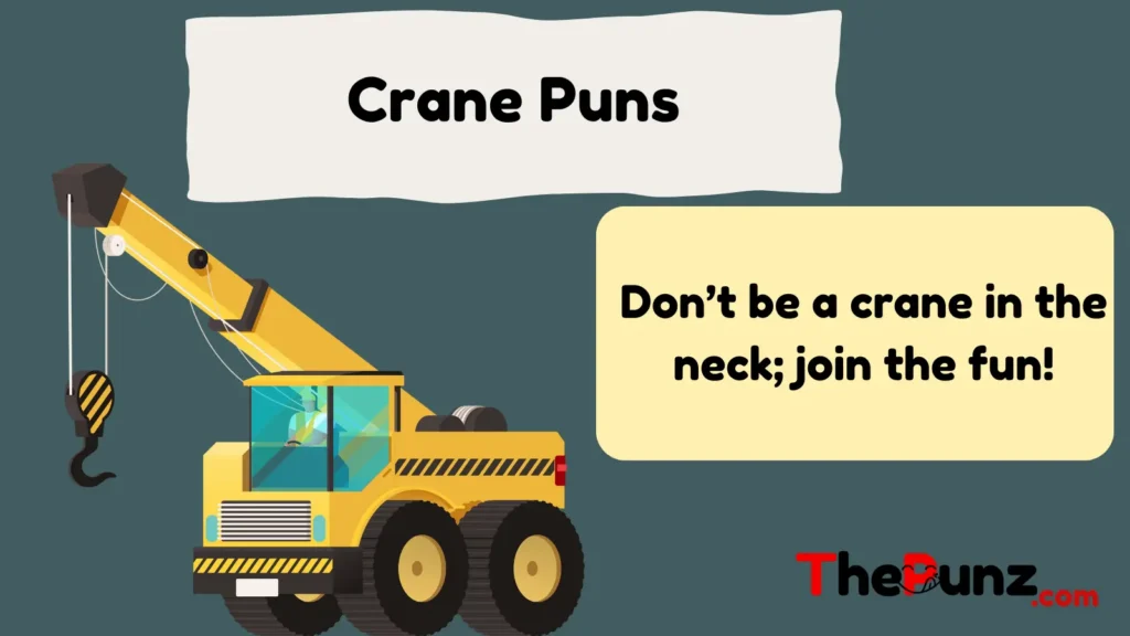 Crane Puns