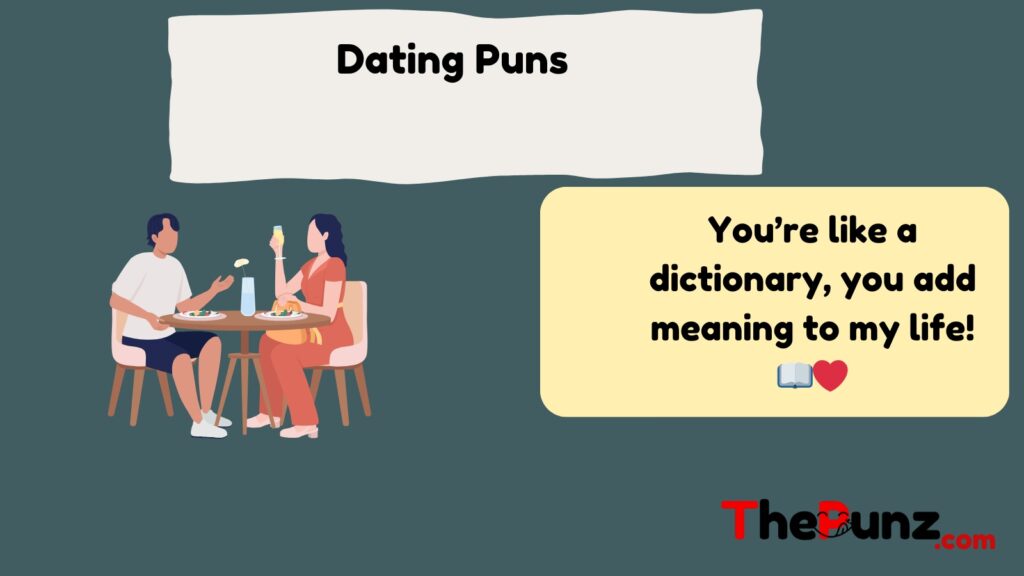 Dating Puns