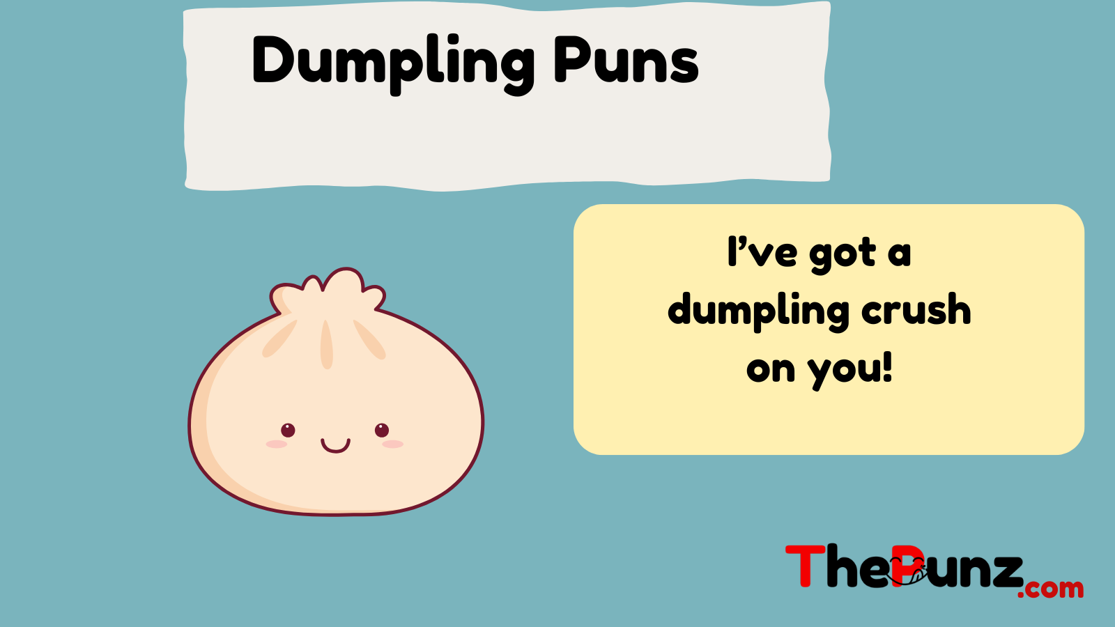 Dumpling Puns  