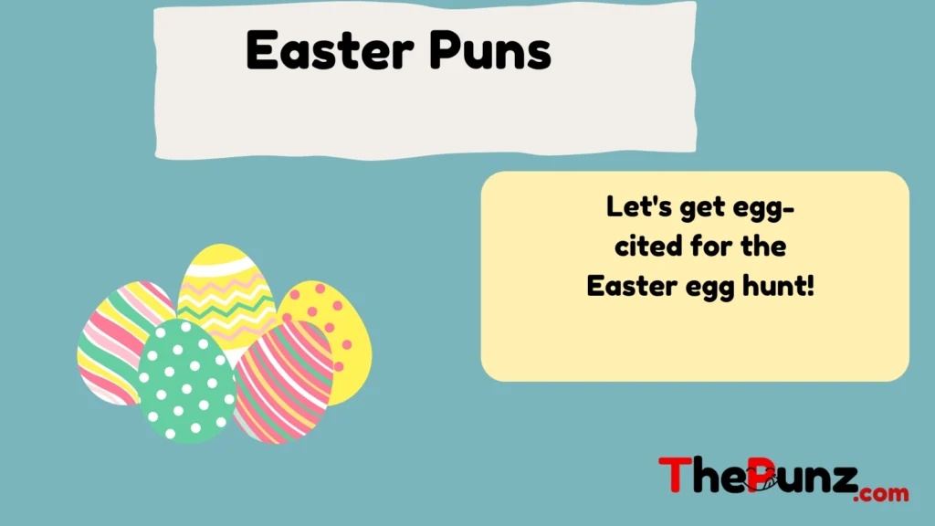 Easter Puns  