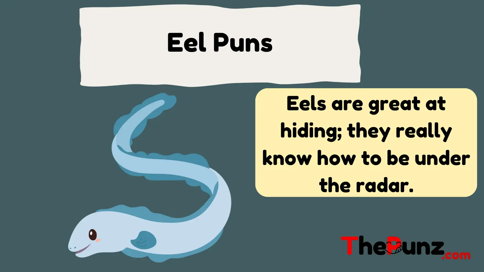 Eel Puns