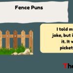 Fence Puns