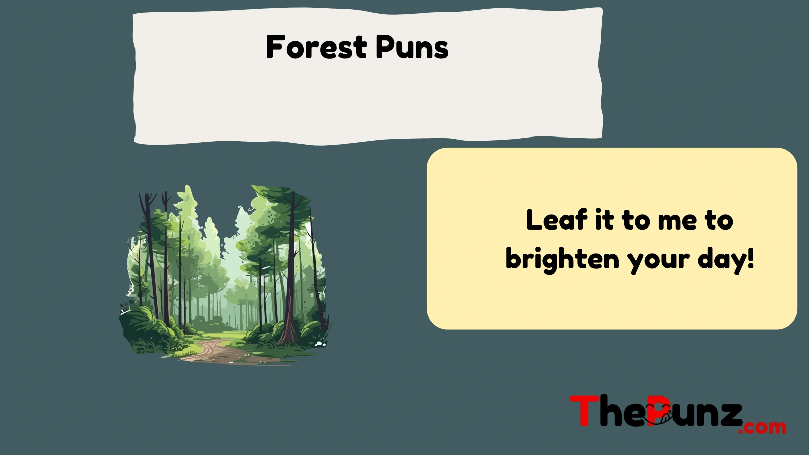 Forest Puns