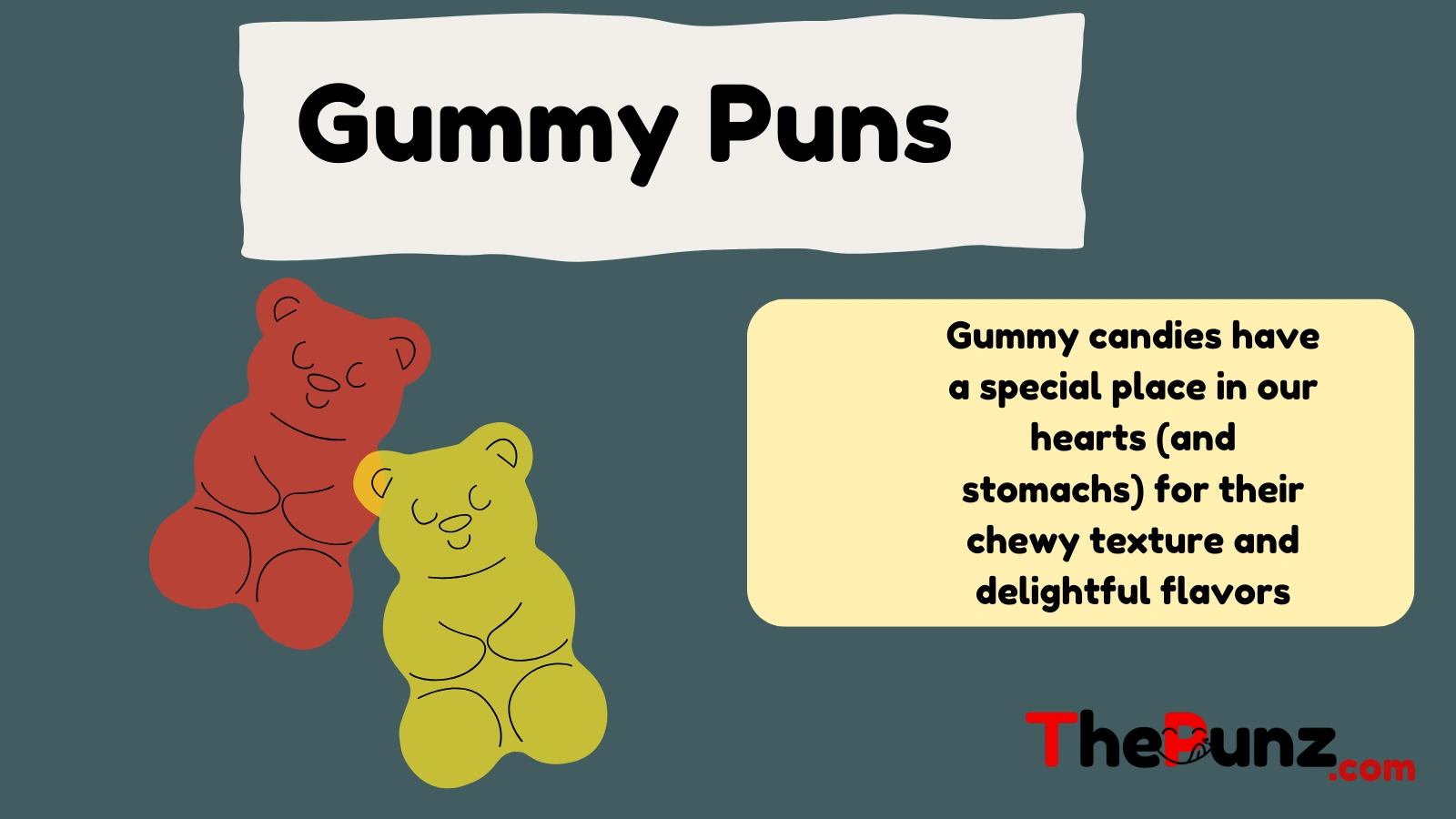 Gummy Puns