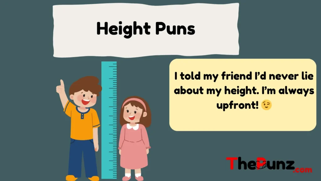 Height Puns