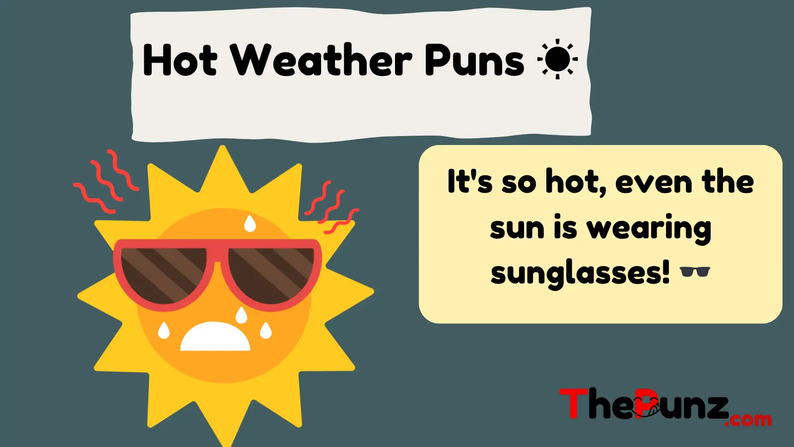Hot Weather Puns