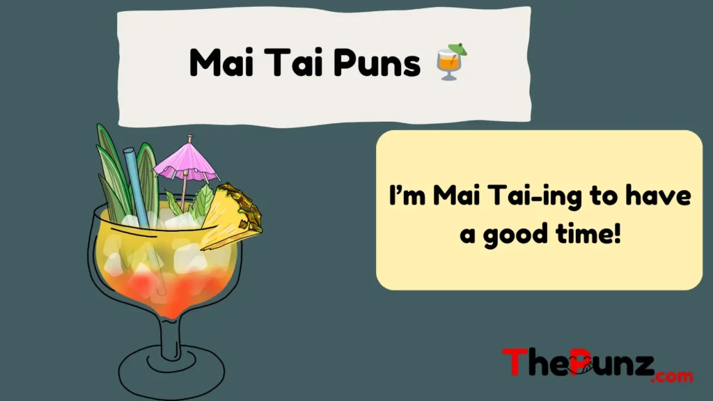  Mai Tai Puns