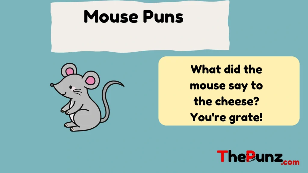 Mouse Puns