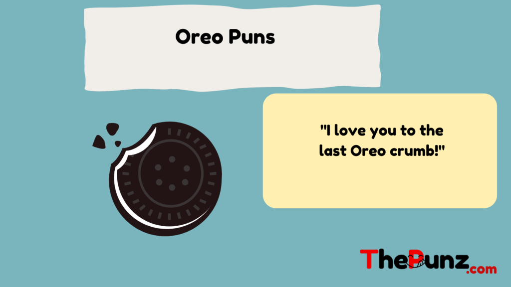 Oreo Puns