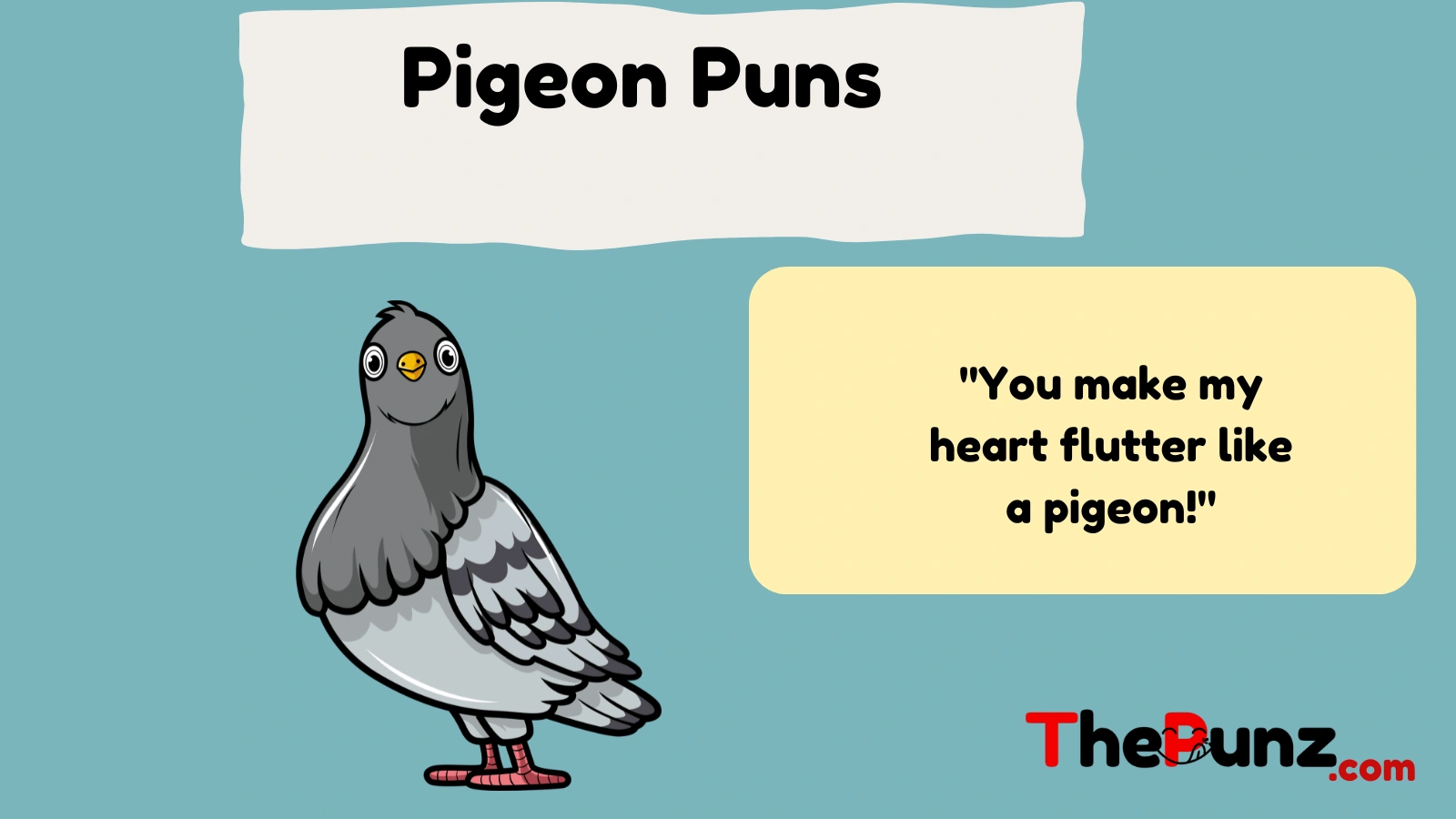 Pigeon Puns