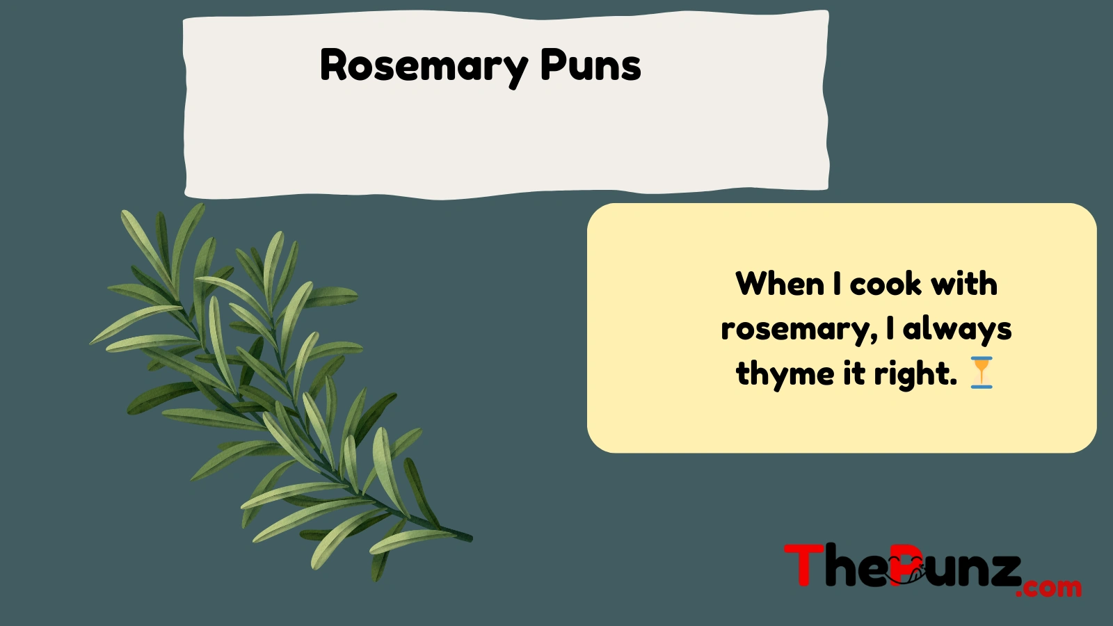 Rosemary Puns  