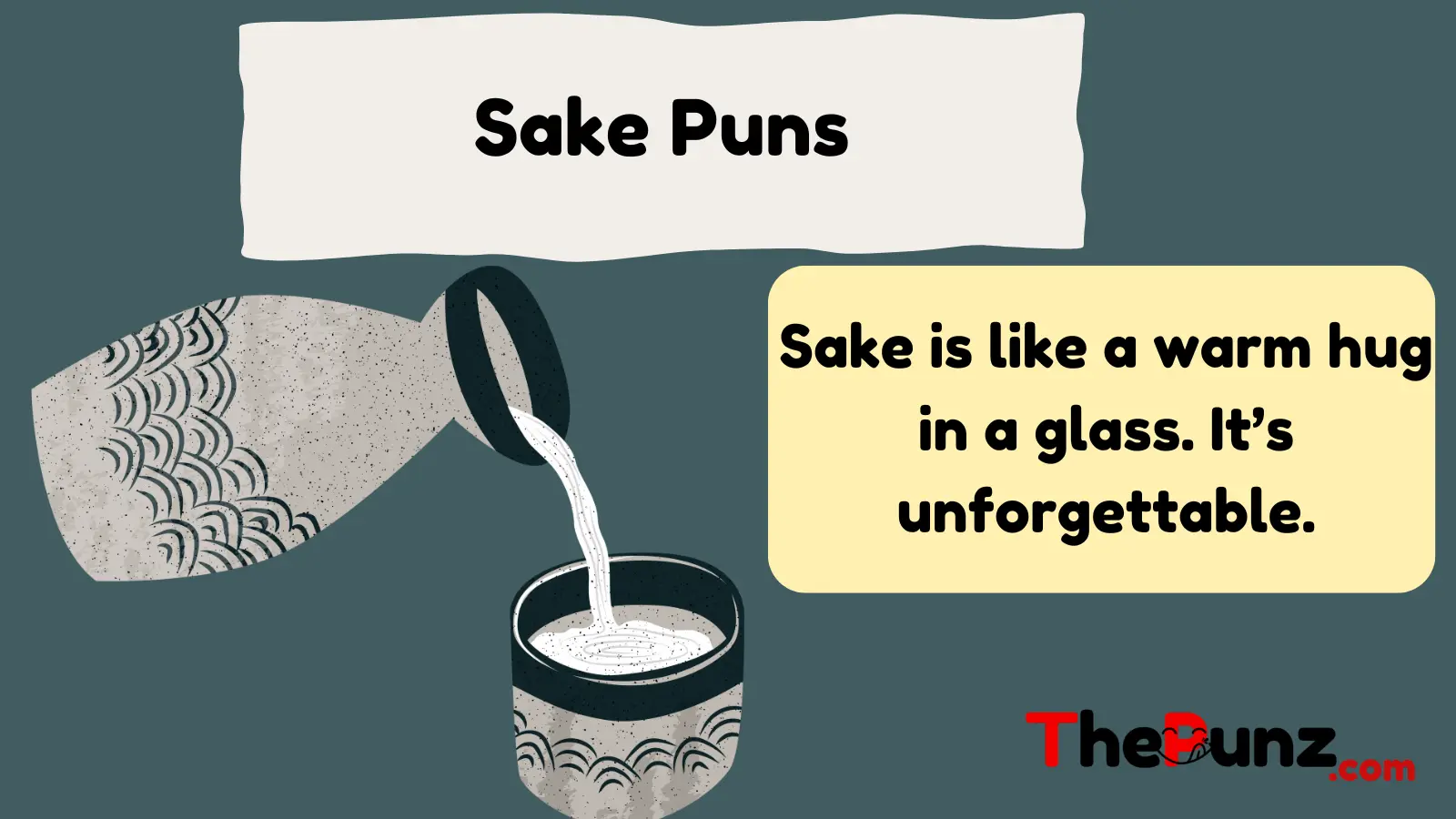 Sake Puns