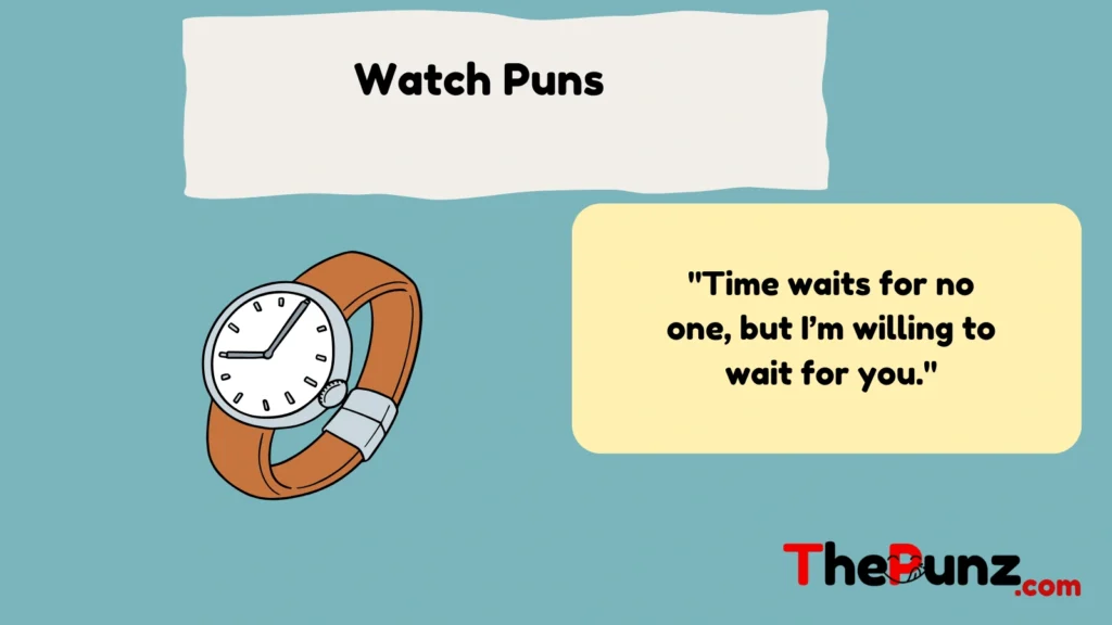 Watch Puns  