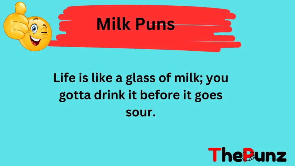 Milk Puns