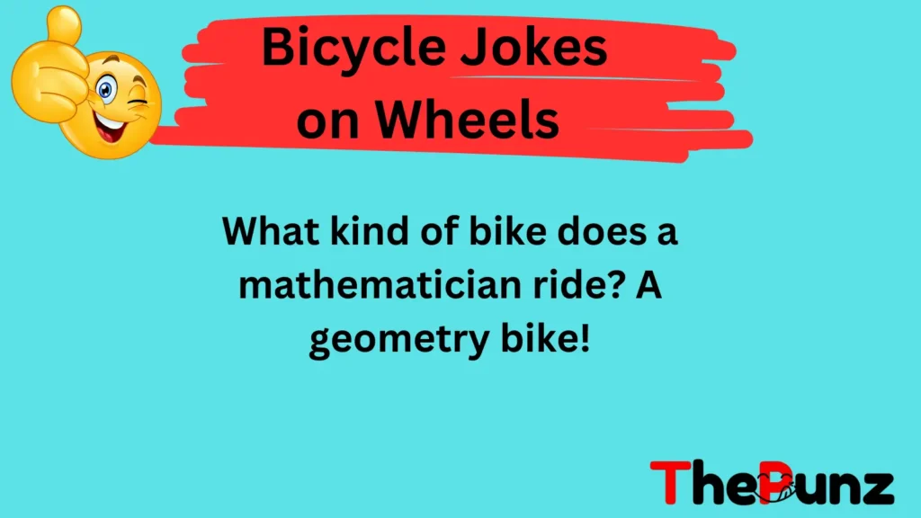 Bicycle Jokes on Wheels 🛞