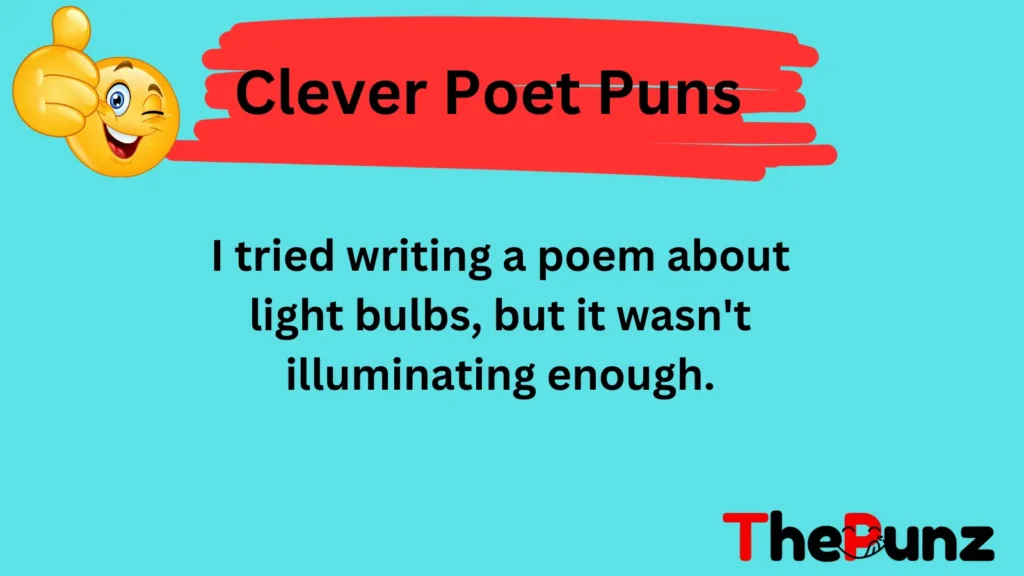 Puns About Writing Poetry