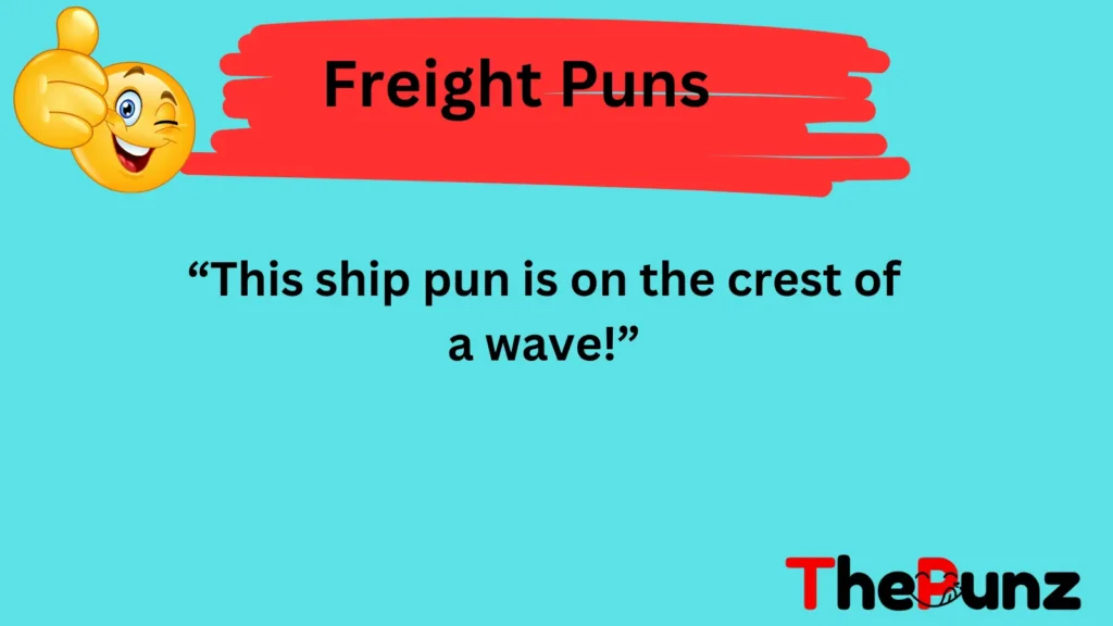 Shipping Puns That Are Simply Boatiful 🚢