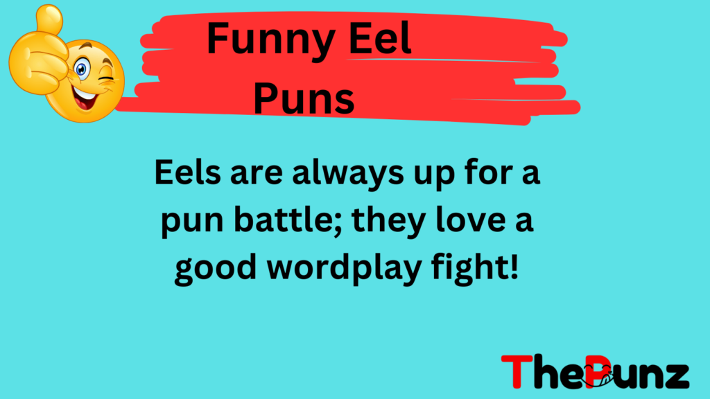 Funny Eel Puns 