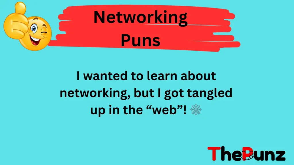 Networking Puns