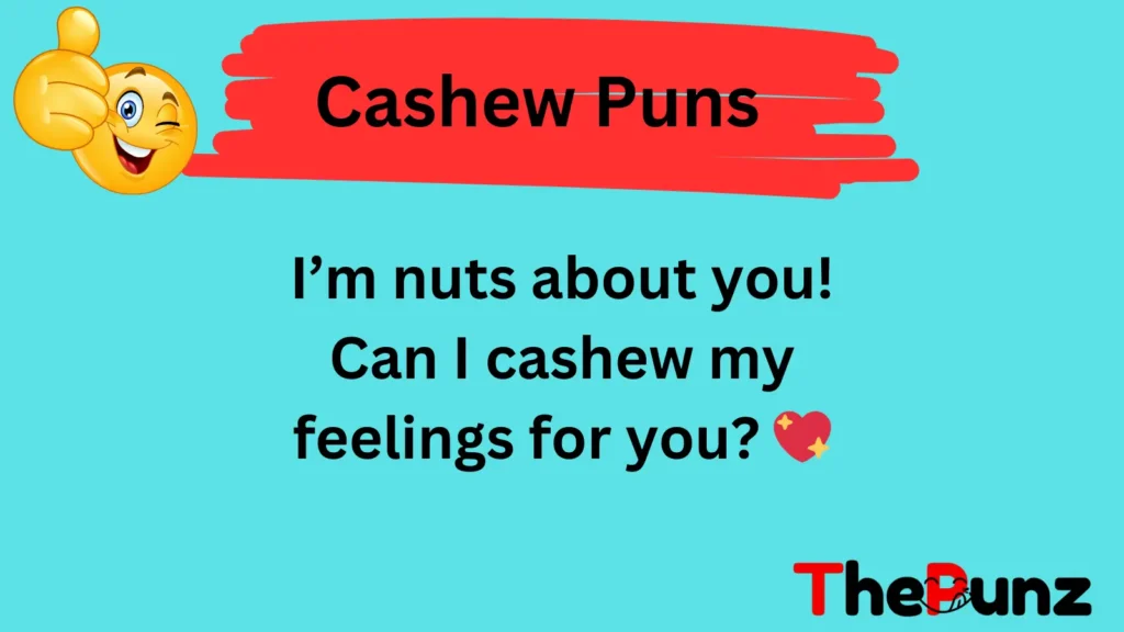 Cashew Me If You Can 🤭