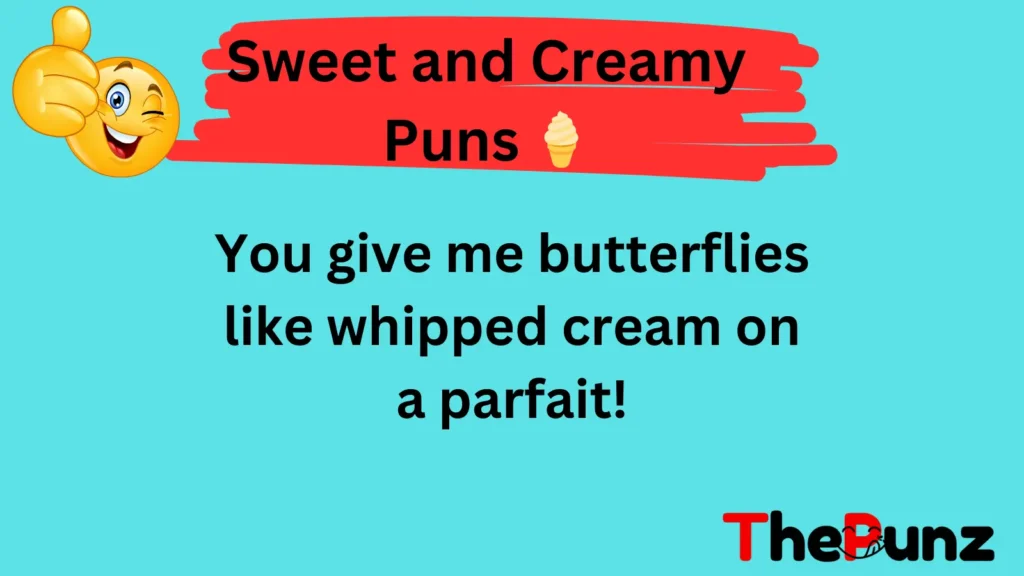 Sweet and Creamy Puns 🍦