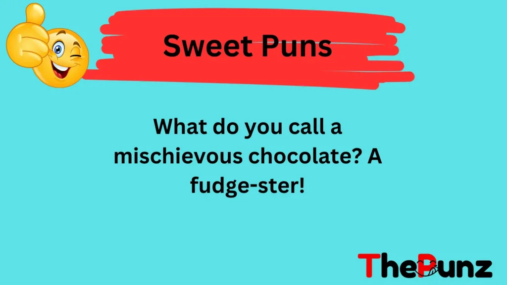Chocolate Puns