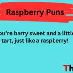 Raspberry Puns