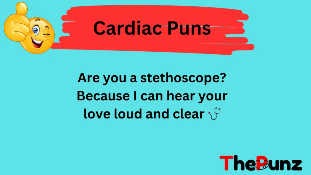 Cardiac Puns