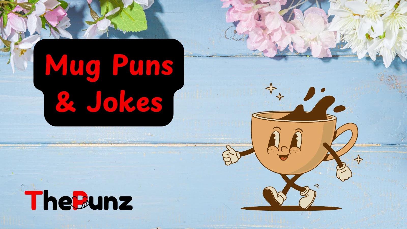 Mug Puns & Jokes