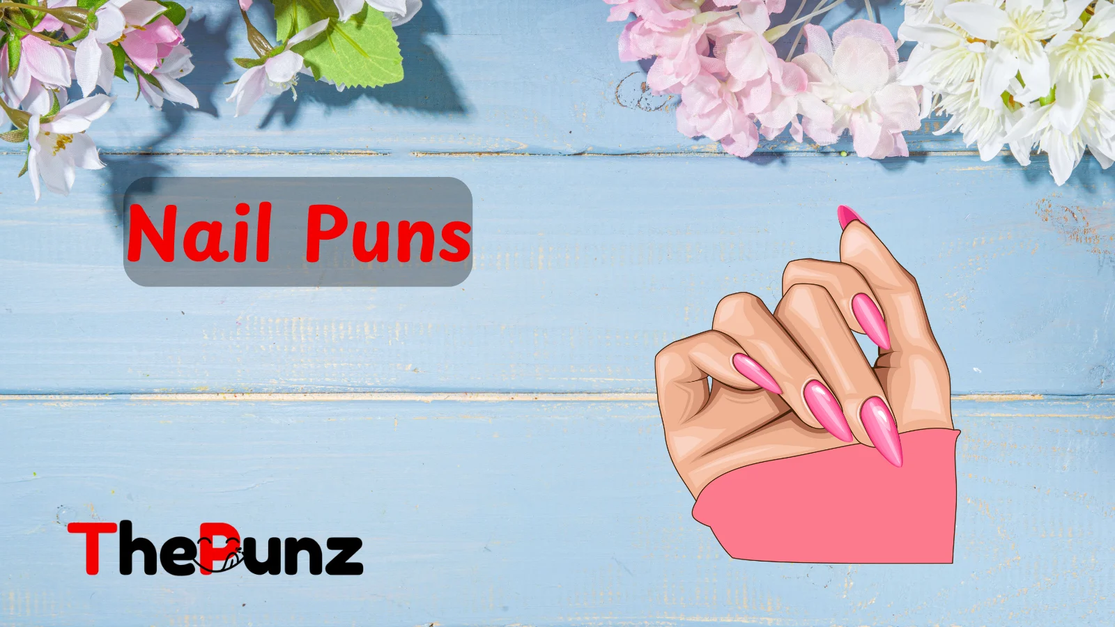 Nail Puns