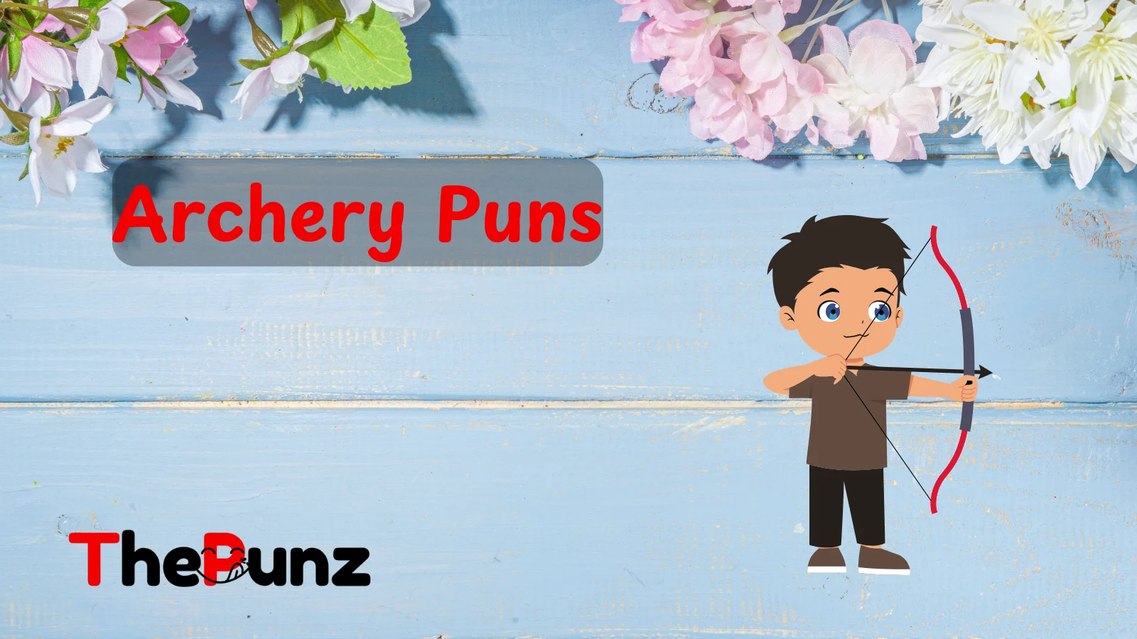 Archery Puns