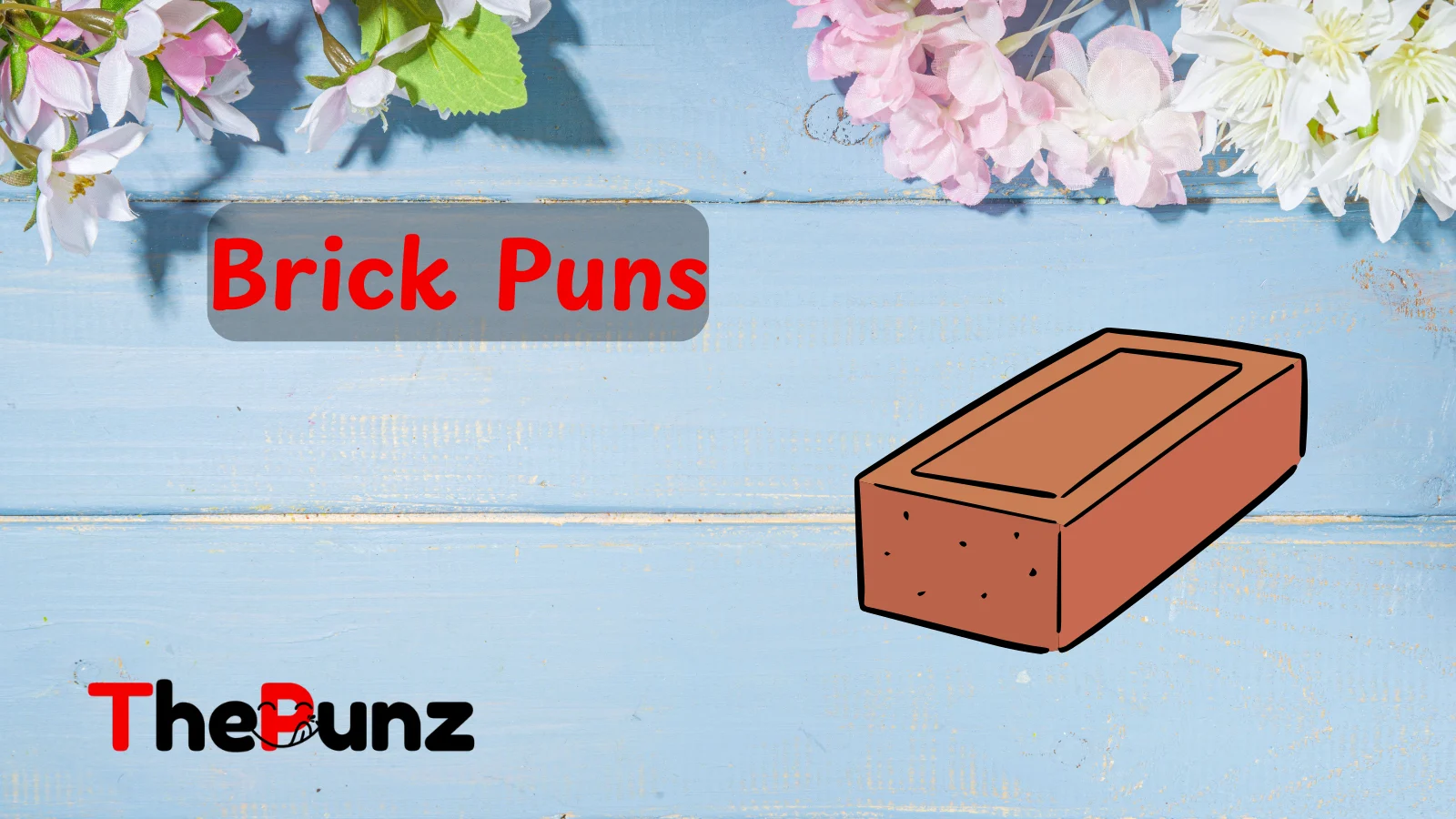 Brick Puns