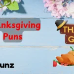 Thanksgiving Puns
