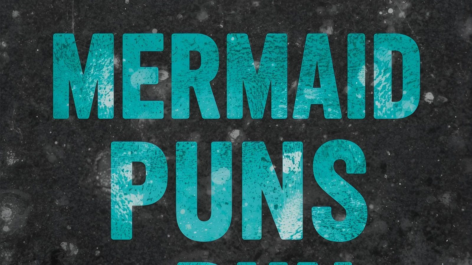 Mermaid Puns