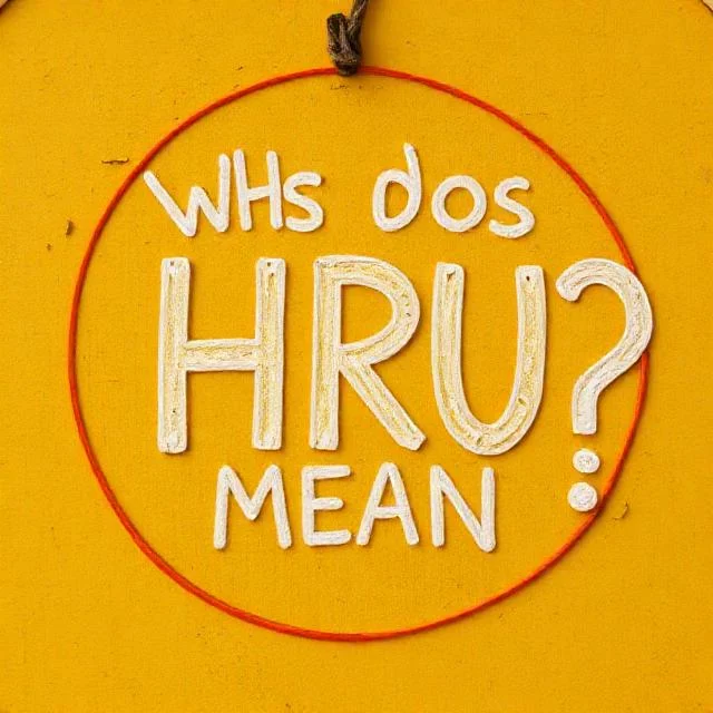 What Does HRU Mean