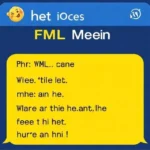 What Does FML Mean in Text