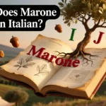 What Does Marone Mean in Italian 🇮🇹 2026